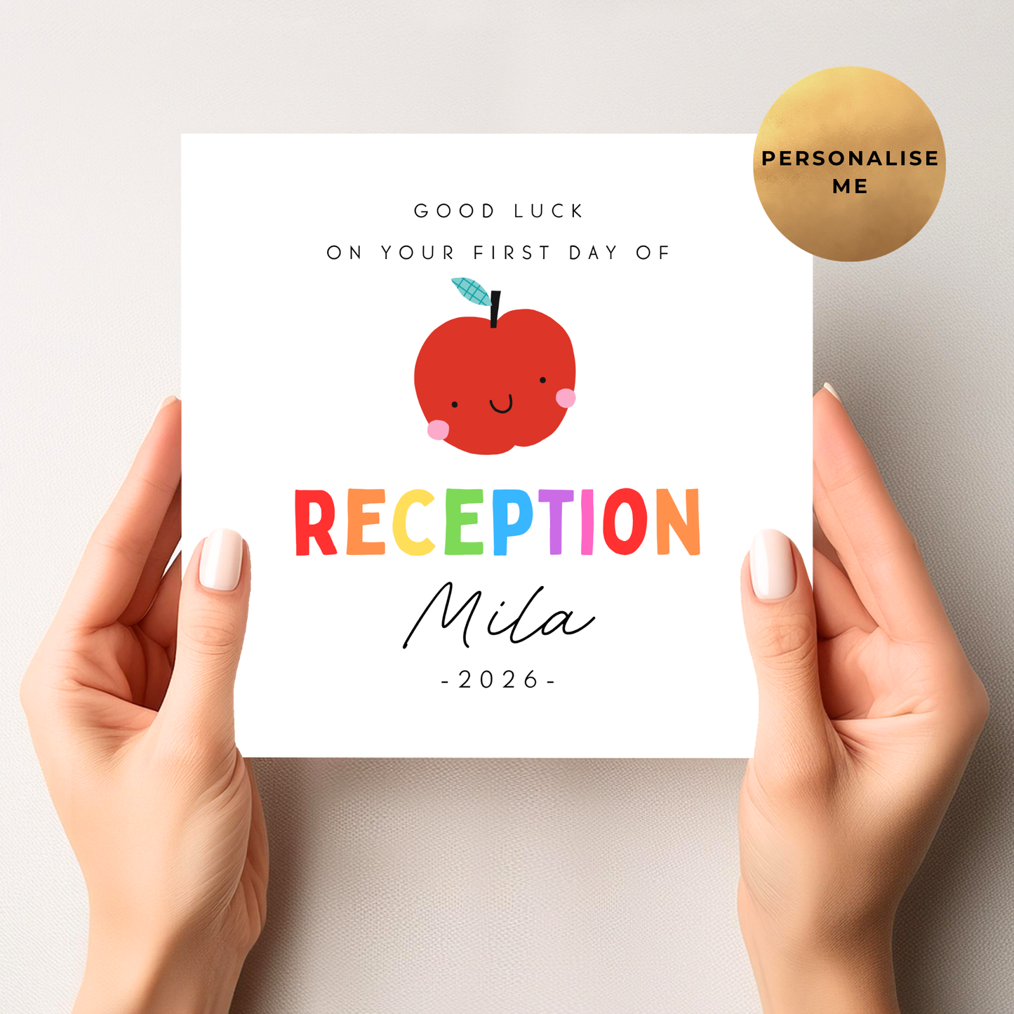 First Day Of Reception Card