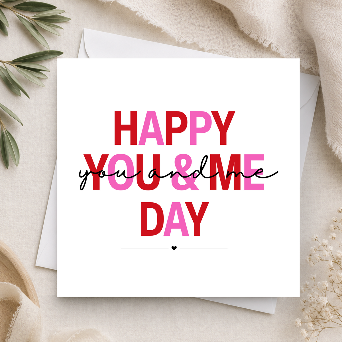 Happy You & Me Day Card