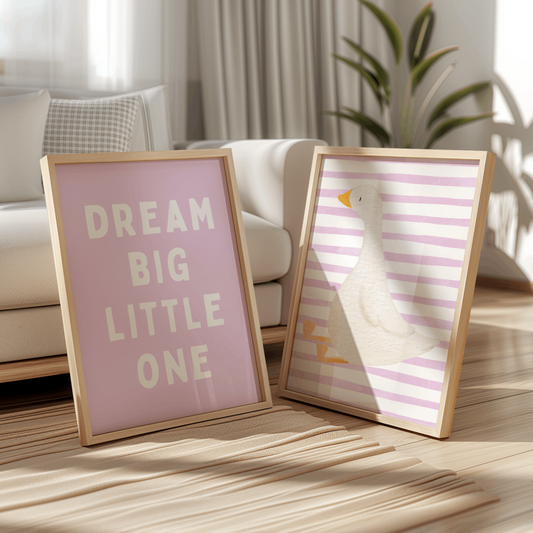 Goose x Dream Big Little One Nursery Prints