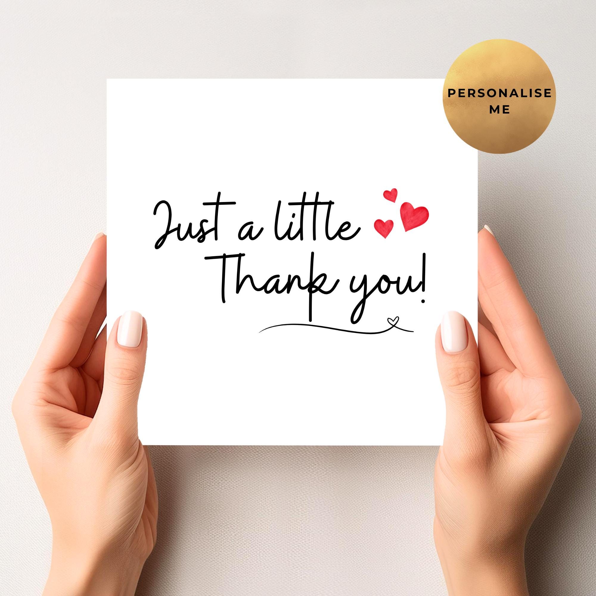 Just A Little Thank You Card – Emiluxe Designs
