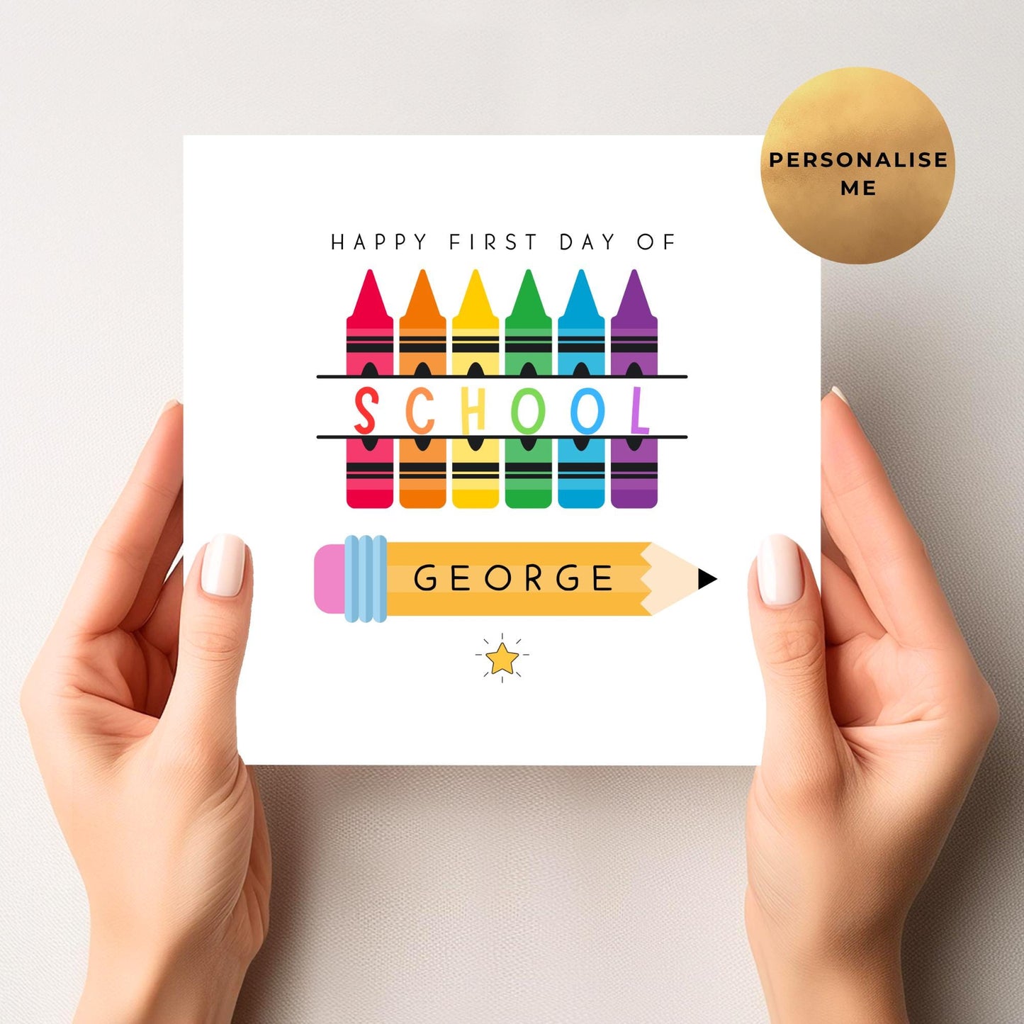 Crayon First Day Of School Card