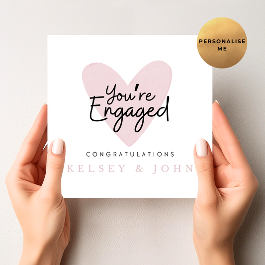 You're Engaged Card