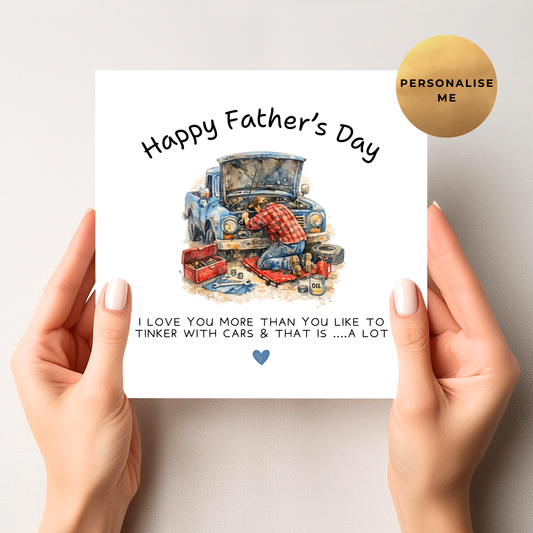 I Love You More Than You Love Your Car Father's Day Card