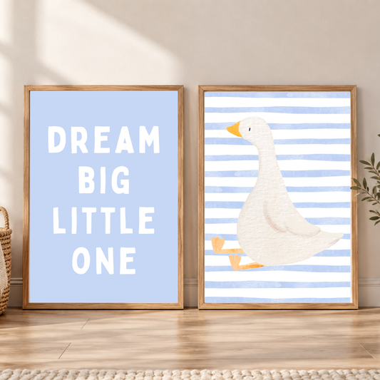 Baby Blue Goose x Dream Big Little One Nursery Prints