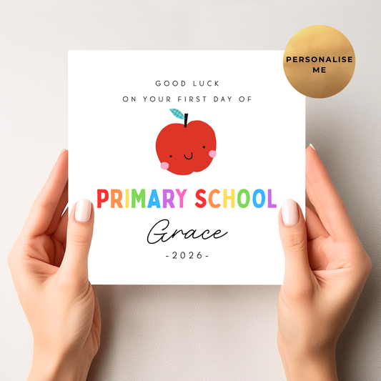 First Day Of Primary School Card