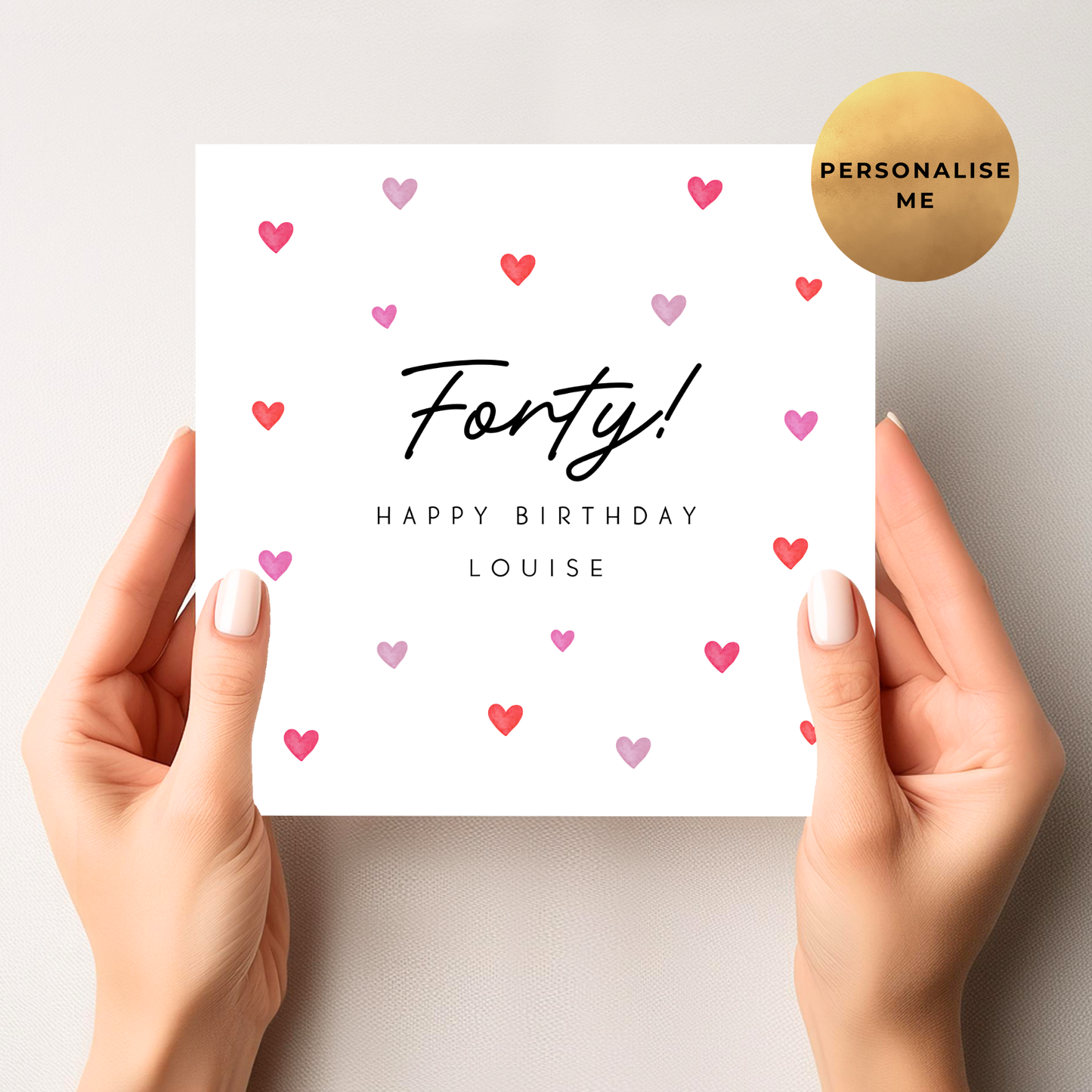 40th Love Hearts Birthday Card