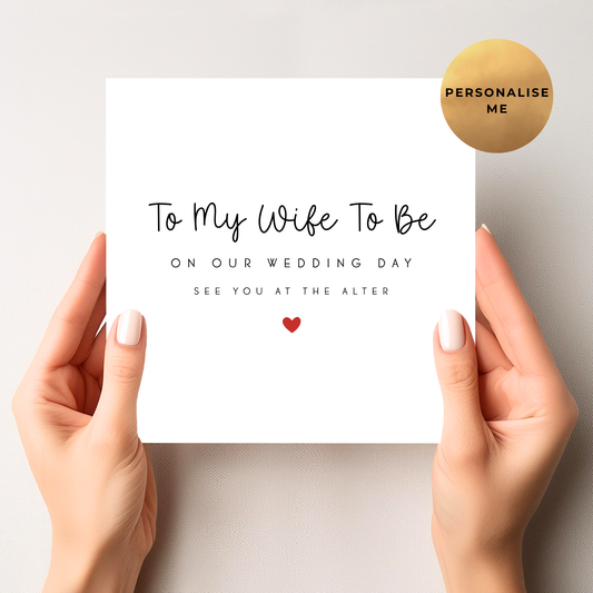 Wife To Be Wedding Card