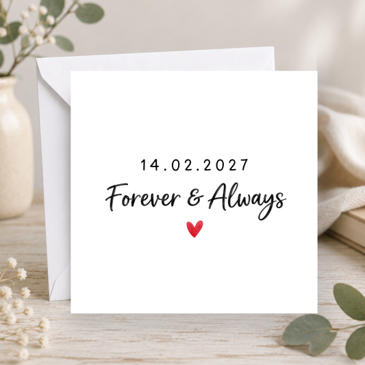 Forever & Always Valentine's Day Card
