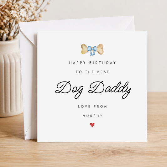 Birthday Card From The Dog To Dad