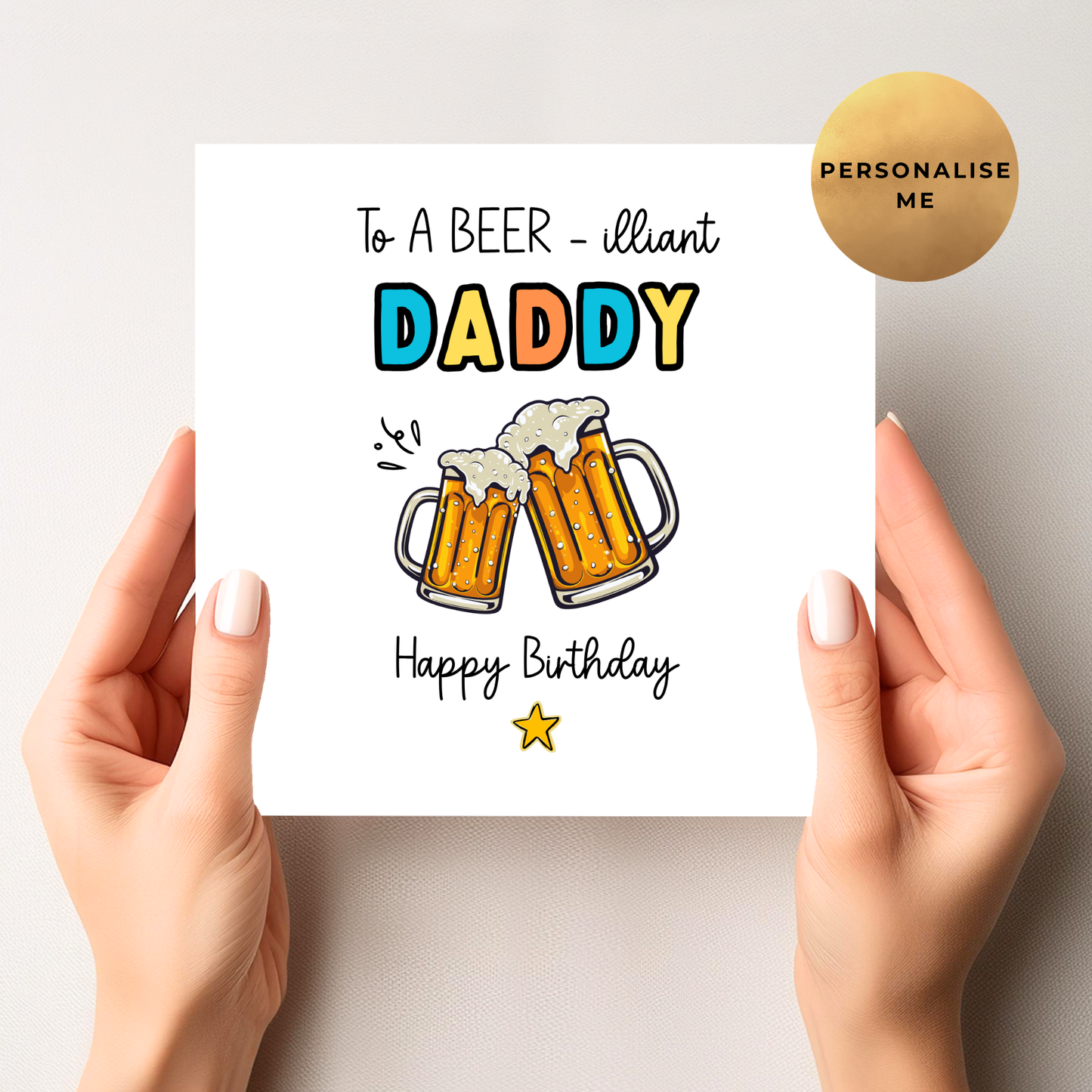 Beer-illiant Birthday Card For Dad