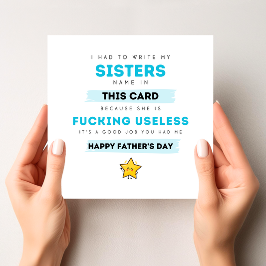 My Sister Didn't Write This Father's Day Card
