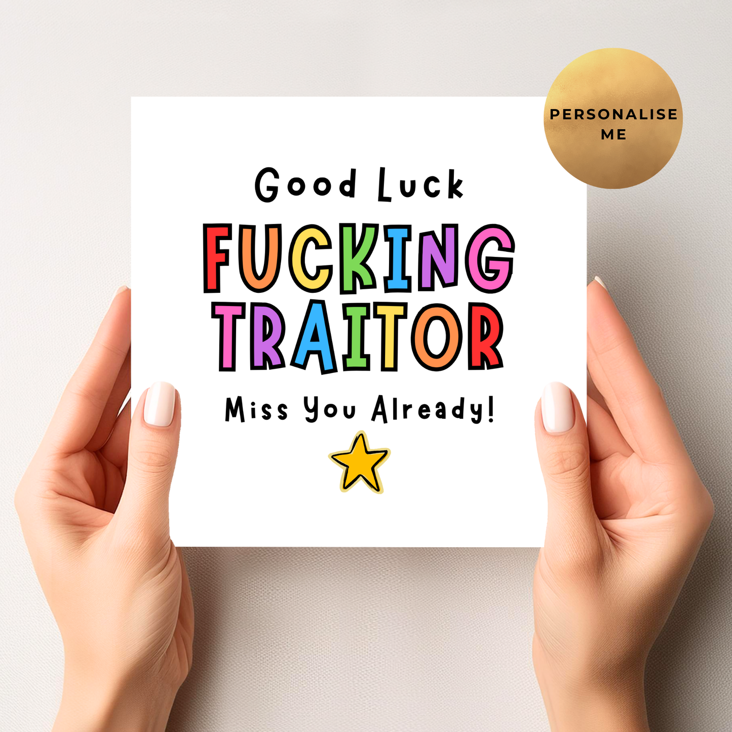 You F***ing Traitor - Rude Leaving Card