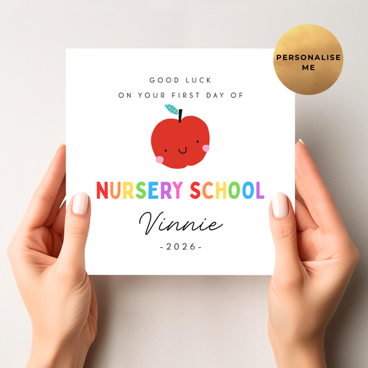 First Day Of Nursery School Card