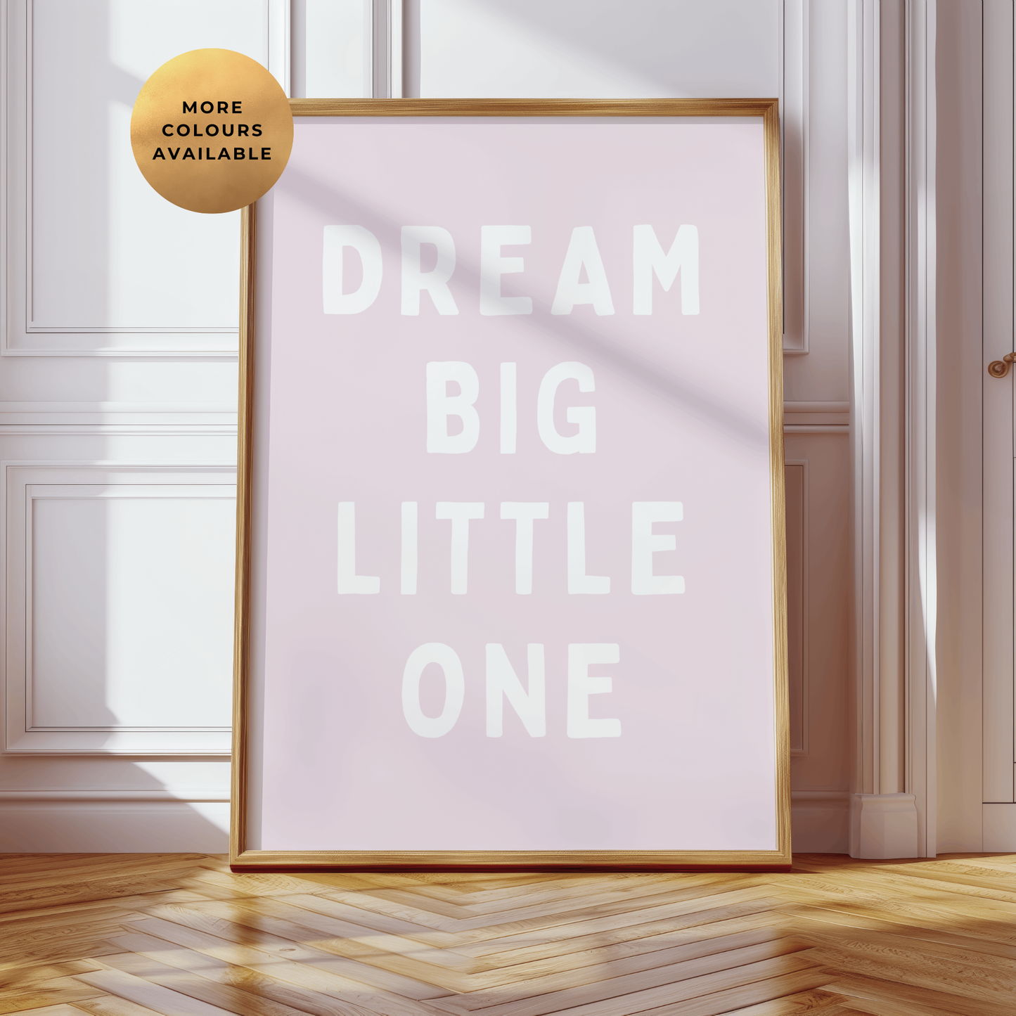 Dream Big Little One Print