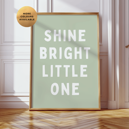Shine Bright Nursery Print