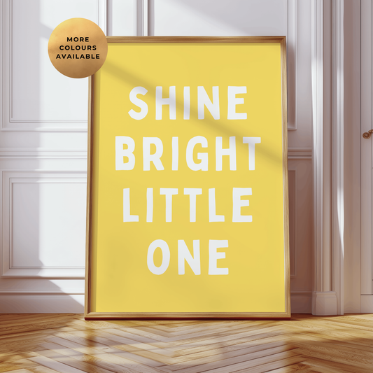 Shine Bright Nursery Print