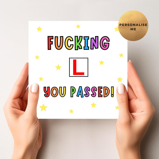 F***ing L - You Passed Congratulations Card